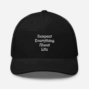 RRespect Life Trucker Cap