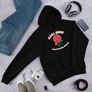 RESPECT Dolo Rose Unisex Hoodie